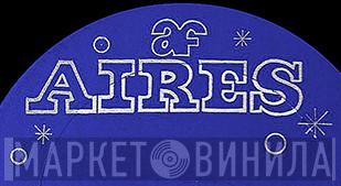 Aires - Винил CD и Кассеты лейбла Aires на сайте МаркетВинила