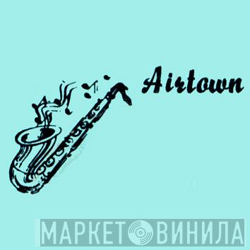 Airtown - Винил CD и Кассеты лейбла Airtown на сайте МаркетВинила