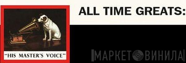 All Time Greats  - Винил CD и Кассеты лейбла All Time Greats (4) на сайте МаркетВинила