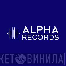 Alpha Records  - Винил CD и Кассеты лейбла Alpha Records (6) на сайте МаркетВинила