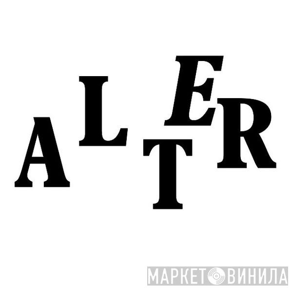 Alter - Винил CD и Кассеты лейбла Alter на сайте МаркетВинила