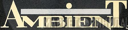 Ambient Records - Винил CD и Кассеты лейбла Ambient Records на сайте МаркетВинила