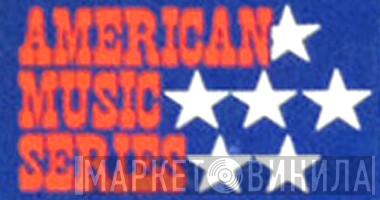 American Music Series  - Винил CD и Кассеты лейбла American Music Series (2) на сайте МаркетВинила