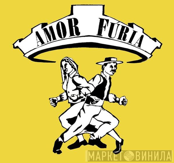 Amor Fúria - Винил CD и Кассеты лейбла Amor Fúria на сайте МаркетВинила