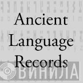 Ancient Language Records - Винил CD и Кассеты лейбла Ancient Language Records на сайте МаркетВинила