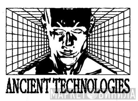Ancient Technologies - Винил CD и Кассеты лейбла Ancient Technologies на сайте МаркетВинила