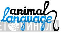 Animal Language - Винил CD и Кассеты лейбла Animal Language на сайте МаркетВинила