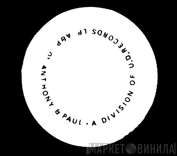 Anthony & Paul - Винил CD и Кассеты лейбла Anthony & Paul на сайте МаркетВинила