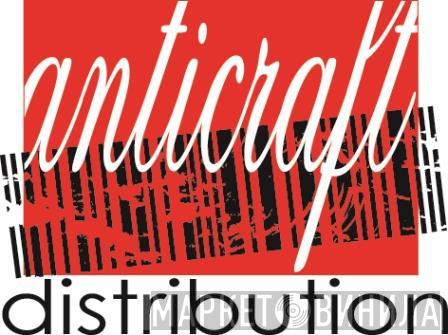 Anticraft - Винил CD и Кассеты лейбла Anticraft на сайте МаркетВинила