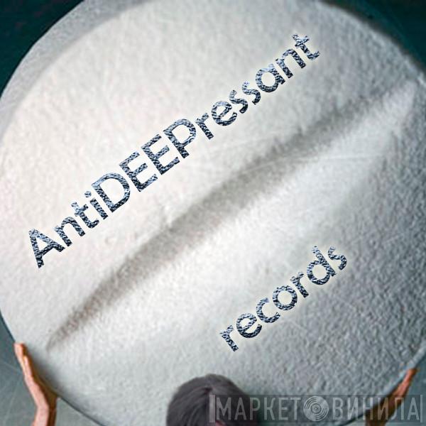 Antideepressant - Винил CD и Кассеты лейбла Antideepressant на сайте МаркетВинила