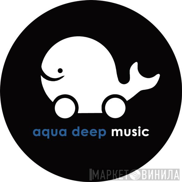 Aqua Deep Music - Винил CD и Кассеты лейбла Aqua Deep Music на сайте МаркетВинила