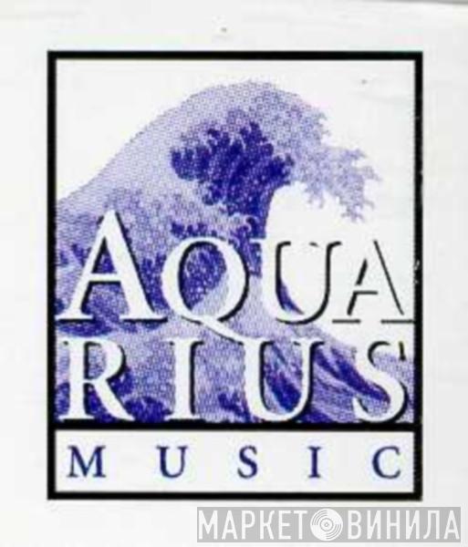 Aquarius Music - Винил CD и Кассеты лейбла Aquarius Music на сайте МаркетВинила
