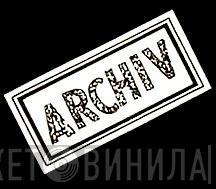 Archiv - Винил CD и Кассеты лейбла Archiv на сайте МаркетВинила