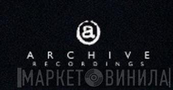 Archive Recordings - Винил CD и Кассеты лейбла Archive Recordings на сайте МаркетВинила