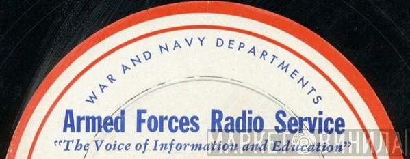 Armed Forces Radio Service - Винил CD и Кассеты лейбла Armed Forces Radio Service на сайте МаркетВинила