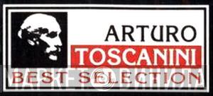 Arturo Toscanini Best Selection - Винил CD и Кассеты лейбла Arturo Toscanini Best Selection на сайте МаркетВинила