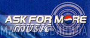 Ask For More Music - Винил CD и Кассеты лейбла Ask For More Music на сайте МаркетВинила