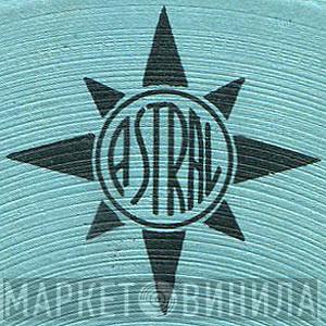Astral  - Винил CD и Кассеты лейбла Astral (3) на сайте МаркетВинила