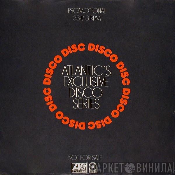 Atlantic's Exclusive Disco Series - Винил CD и Кассеты лейбла Atlantic's Exclusive Disco Series на сайте МаркетВинила