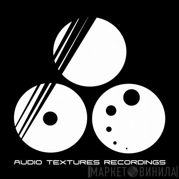 Audio Textures - Винил CD и Кассеты лейбла Audio Textures на сайте МаркетВинила