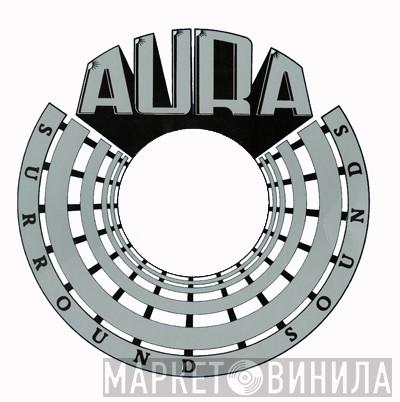 Aura Surround Sounds - Винил CD и Кассеты лейбла Aura Surround Sounds на сайте МаркетВинила