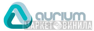 Aurium Recordings - Винил CD и Кассеты лейбла Aurium Recordings на сайте МаркетВинила