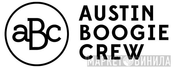 Austin Boogie Crew Records - Винил CD и Кассеты лейбла Austin Boogie Crew Records на сайте МаркетВинила