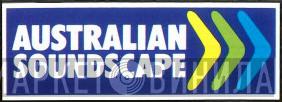 Australian Soundscape - Винил CD и Кассеты лейбла Australian Soundscape на сайте МаркетВинила