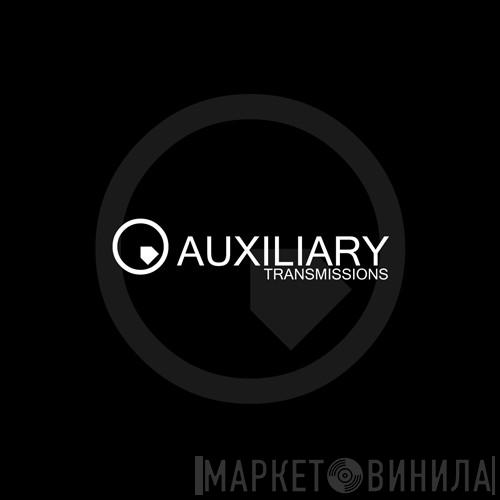 Auxiliary Transmissions - Винил CD и Кассеты лейбла Auxiliary Transmissions на сайте МаркетВинила