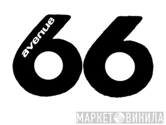 Avenue 66 - Винил CD и Кассеты лейбла Avenue 66 на сайте МаркетВинила