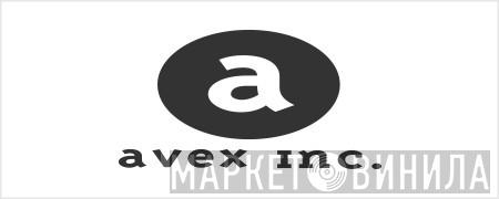 Avex Inc. - Винил CD и Кассеты лейбла Avex Inc. на сайте МаркетВинила
