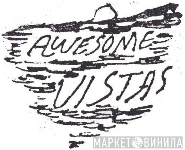 Awesome Vistas - Винил CD и Кассеты лейбла Awesome Vistas на сайте МаркетВинила