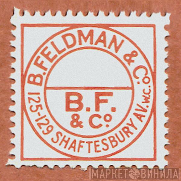 B. Feldman & Co. - Винил CD и Кассеты лейбла B. Feldman & Co. на сайте МаркетВинила