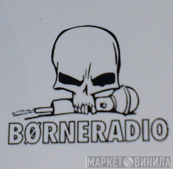 Børneradio - Винил CD и Кассеты лейбла Børneradio на сайте МаркетВинила