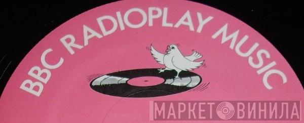 BBC Radioplay Music - Винил CD и Кассеты лейбла BBC Radioplay Music на сайте МаркетВинила