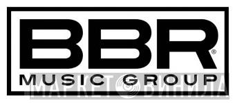 BBR Music Group - Винил CD и Кассеты лейбла BBR Music Group на сайте МаркетВинила
