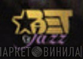 BET On Jazz - Винил CD и Кассеты лейбла BET On Jazz на сайте МаркетВинила