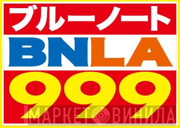 BNLA 999 - Винил CD и Кассеты лейбла BNLA 999 на сайте МаркетВинила