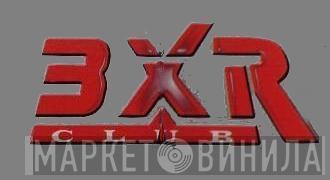 BXR Club - Винил CD и Кассеты лейбла BXR Club на сайте МаркетВинила