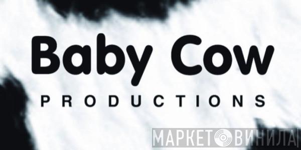 Baby Cow Productions - Винил CD и Кассеты лейбла Baby Cow Productions на сайте МаркетВинила