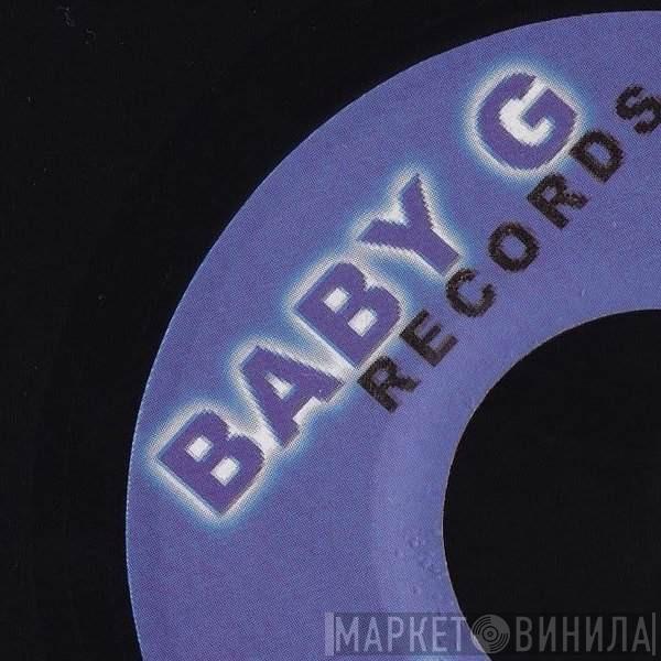 Baby G Records - Винил CD и Кассеты лейбла Baby G Records на сайте МаркетВинила