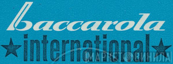 Baccarola International - Винил CD и Кассеты лейбла Baccarola International на сайте МаркетВинила