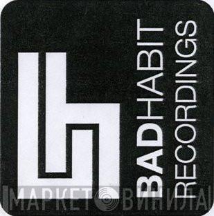Bad Habit - Винил CD и Кассеты лейбла Bad Habit на сайте МаркетВинила