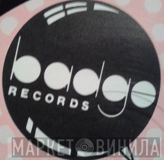 Badge Records - Винил CD и Кассеты лейбла Badge Records на сайте МаркетВинила