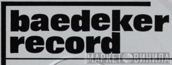Baedeker Record - Винил CD и Кассеты лейбла Baedeker Record на сайте МаркетВинила