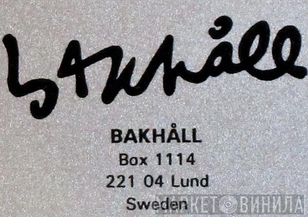 Bakhåll - Винил CD и Кассеты лейбла Bakhåll на сайте МаркетВинила