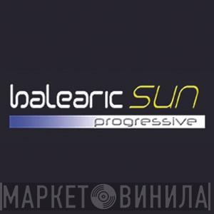 Balearic Sun Progressive - Винил CD и Кассеты лейбла Balearic Sun Progressive на сайте МаркетВинила