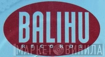 Balihu Records - Винил CD и Кассеты лейбла Balihu Records на сайте МаркетВинила
