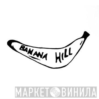 Banana Hill  - Винил CD и Кассеты лейбла Banana Hill (2) на сайте МаркетВинила
