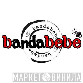 Bandabebè - Винил CD и Кассеты лейбла Bandabebè на сайте МаркетВинила